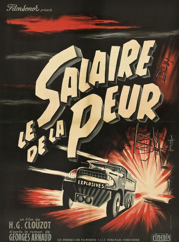 The Wages of Fear (1953)