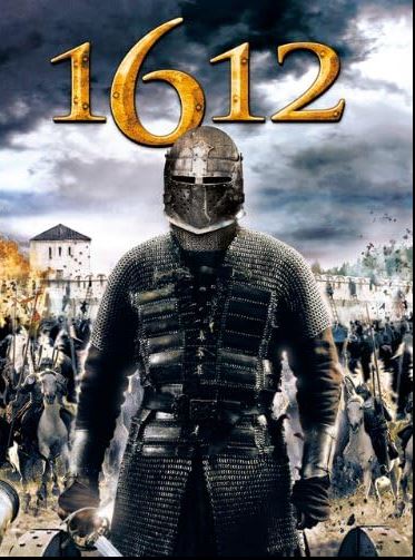 Movie: 1612 (Khroniki Smutnogo Vremeni)