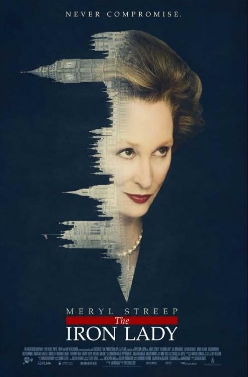 The Iron Lady (2011): From the Ruthless Archives