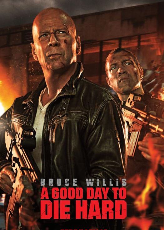 A Good Day to Die Hard