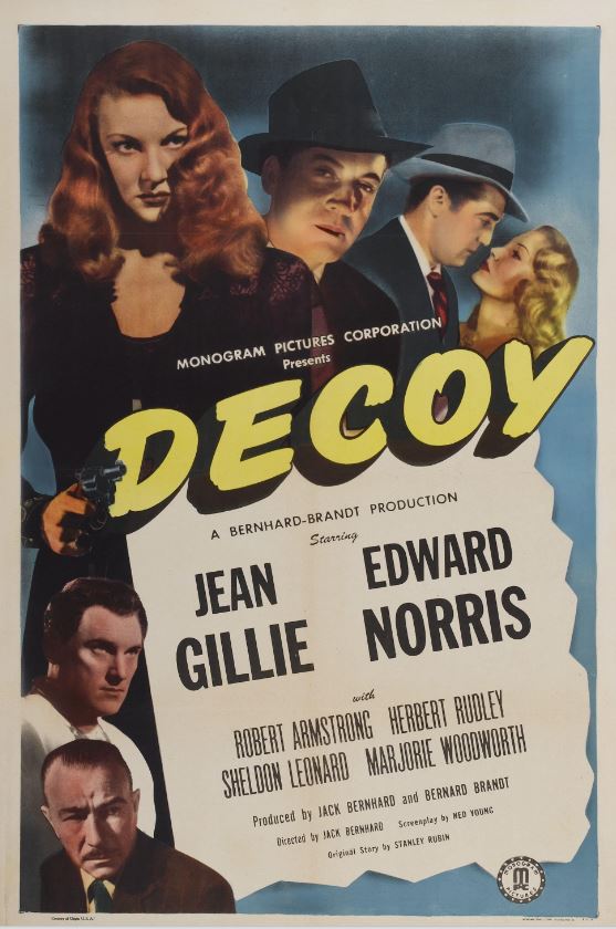 Decoy: Featuring Jean Gillie as classic noir’s hardest, greediest and most daring femme fatale