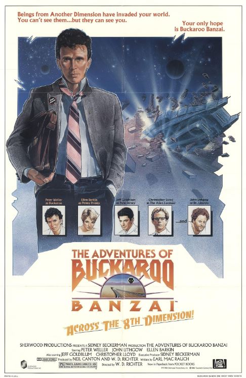 The Adventures of Buckaroo Banzai Across the 8th Dimension (1984)