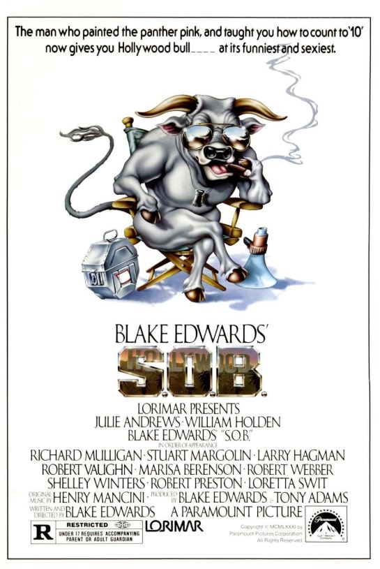 S.O.B (1981): Standard Operational Bullshit (Hollywood version)