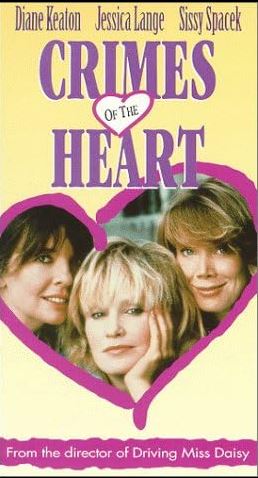 When Oscar Shit the Bed: Crimes of the Heart (1986)