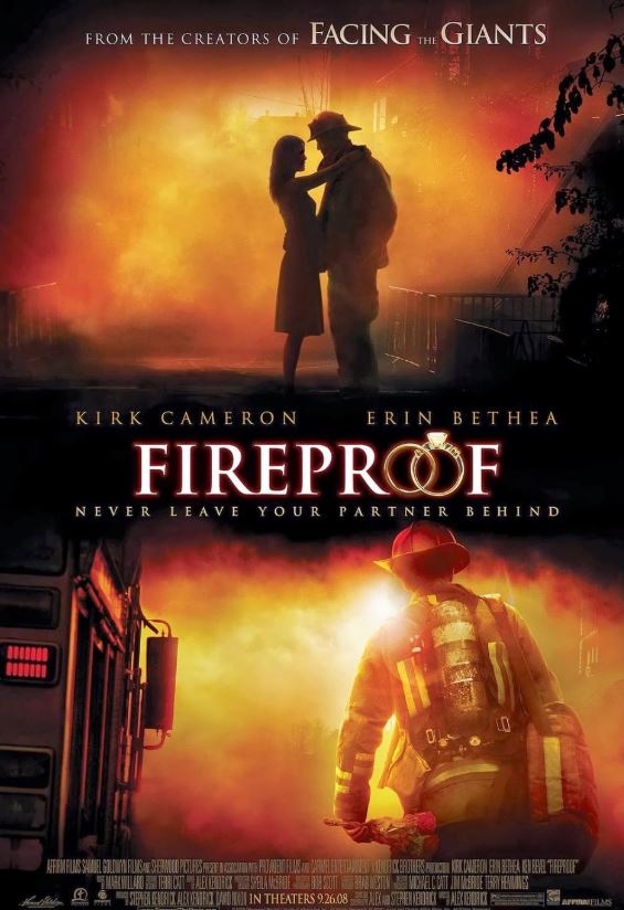 Fireproof (2008): From the Ruthless Archives