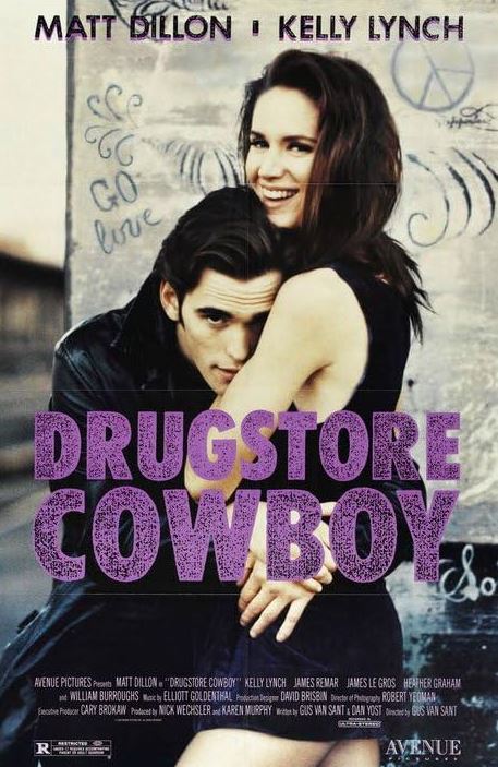 Drugstore Cowboy (1989)